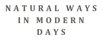 Natural Ways In Modern Days Logo